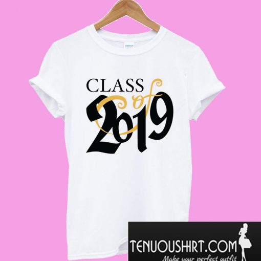 New Class Of 2019 T-Shirt