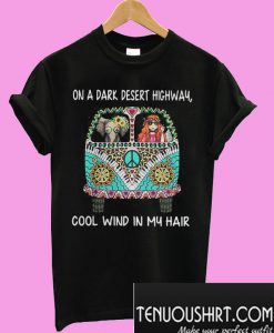 Elephant and girl On a dark desert highway cool wind in my hair T-Shirt