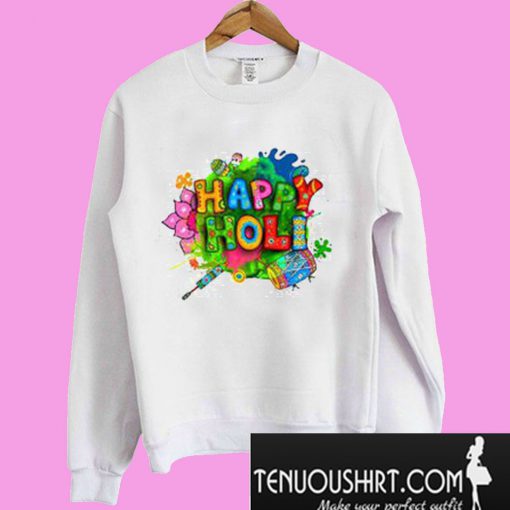 Happy Holi Special Sweatshirt