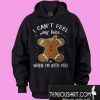 I can’t feel my face when I’m with you Hoodie