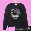 I’m a mom my hobbies are wine and sleep Sweatshirt