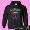 In a world where you can be anything be kind Hoodie