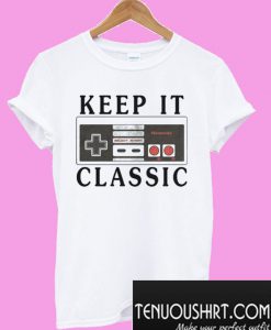 Keep it classic nintendo T-Shirt