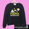 Pompell fun run AD 79 Sweatshirt