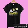 Pompell fun run AD 79 T-Shirt