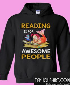 Reading is for awesome people Hoodie