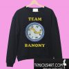 Team Banony Sweatshirt