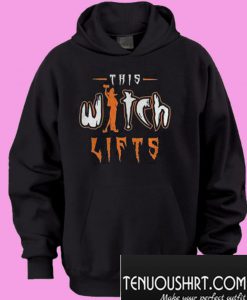 This Witch Lifts Hoodie