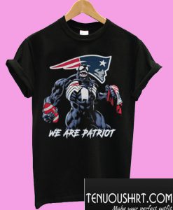 Venom We are Patriots T-Shirt