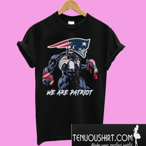 Venom We are Patriots T-Shirt