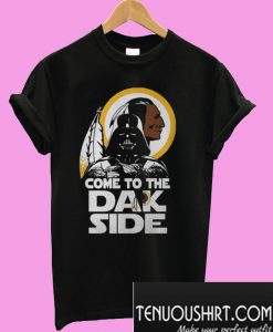 Washington Redskins come to the dak side Dark Vader T-Shirt