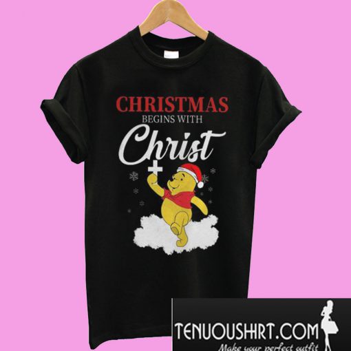 Winnie The Pooh Christmas Begins With Christ T-Shirt