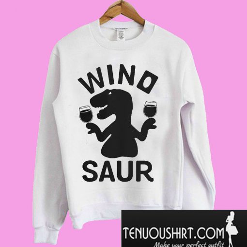 Wino saur Sweatshirt