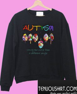 Autism seeing the world from a different angle Sweatshirt