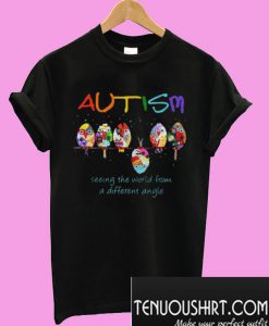 Autism seeing the world from a different angle T-Shirt