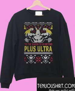 Awesome Boku No Hero tis the season to go beyond plus ultra Sweatshirt