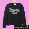 Christmas Baking Team Sweatshirt