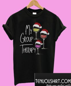 Christmas wine glass Santa hat my group therapy T-Shirt