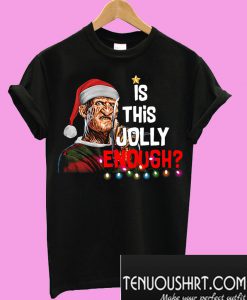 Freddy Krueger Santa is this Jolly enough Christmas T-Shirt