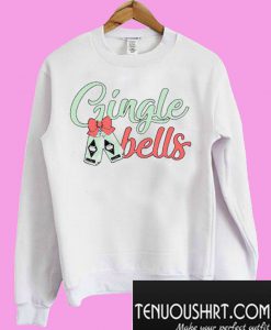 Gingle bells christmas Sweatshirt