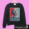 Goldendoodle The Dood Sweatshirt
