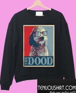 Goldendoodle The Dood Sweatshirt