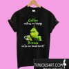 Grinch Coffee Makes Me Happy Humans Make My Head Hurt T-Shirt