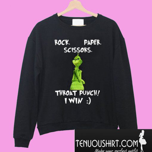 Grinch Rock Paper Scissors Sweatshirt