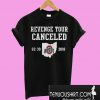 Ohio State revenge tour canceled T-Shirt