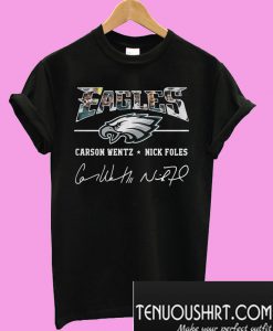 Philadelphia Eagles Carson Wentz Nick Foles T-Shirt