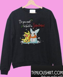 Pikachu Do You Want To Build a Snowman Christmas Sweatshirt