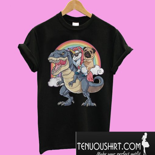 Pug and Unicorn riding T-rex T-Shirt