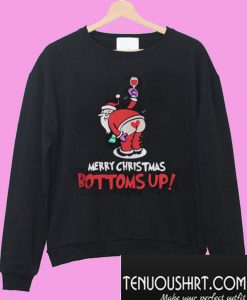 Santa Claus Wine Merry Christmas Bottoms Up Sweatshirt