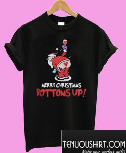 Santa Claus Wine Merry Christmas Bottoms Up T-Shirt