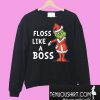 Santa Grinch floss like a boss Christmas Sweatshirt