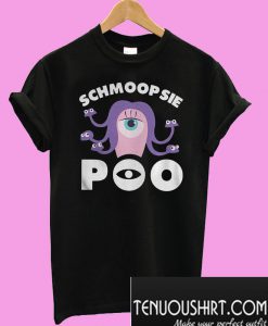 Schmoopsie Poo monster T-Shirt