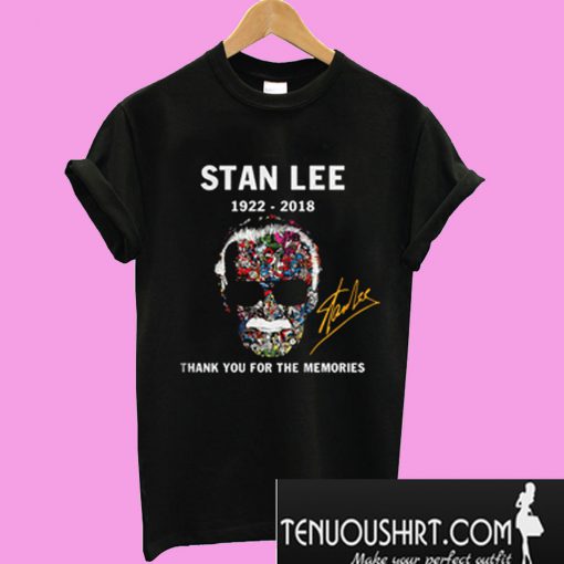 Stan Lee 1922 2018 Thank You For The Memories T-Shirt