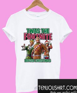 Twas the Fortnite before christmas T-Shirt