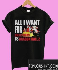 All I For Christmas Is Dragon Ball Z T-Shirt