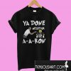 Bay Green Packers Ya done messed up AARon T-Shirt