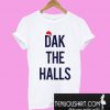 Christmas Dak The Halls T-Shirt