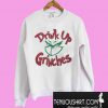 Drink up Grinches face Sweatshirt