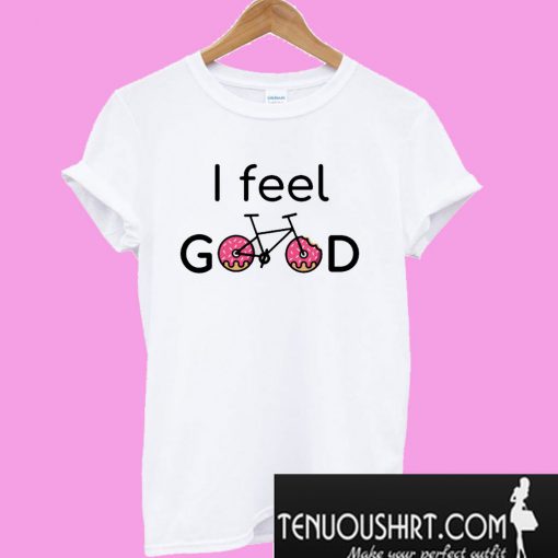 Feel GOod Donuts T-Shirt