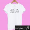 Feminism Noun Dictionary Fun Women Are People T-Shirt