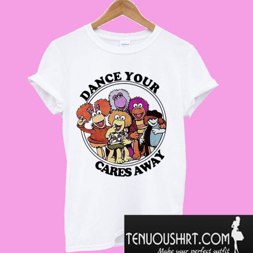 Fraggle Rock dance your cares away T-Shirt