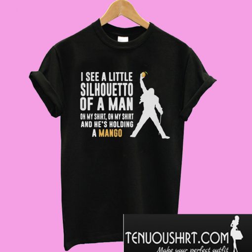 I See A Little Silhouetto Of A Man T-Shirt