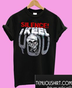 Jeff Dunham Achmed silence I keel you T-Shirt