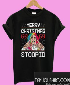 Merry Christmas 69 69 Stoopid T-Shirt