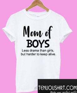 Mom of boys T-Shirt