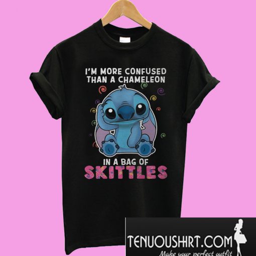 Stitch I'm more confused than a chameleon in a bag of skittles T-Shirt